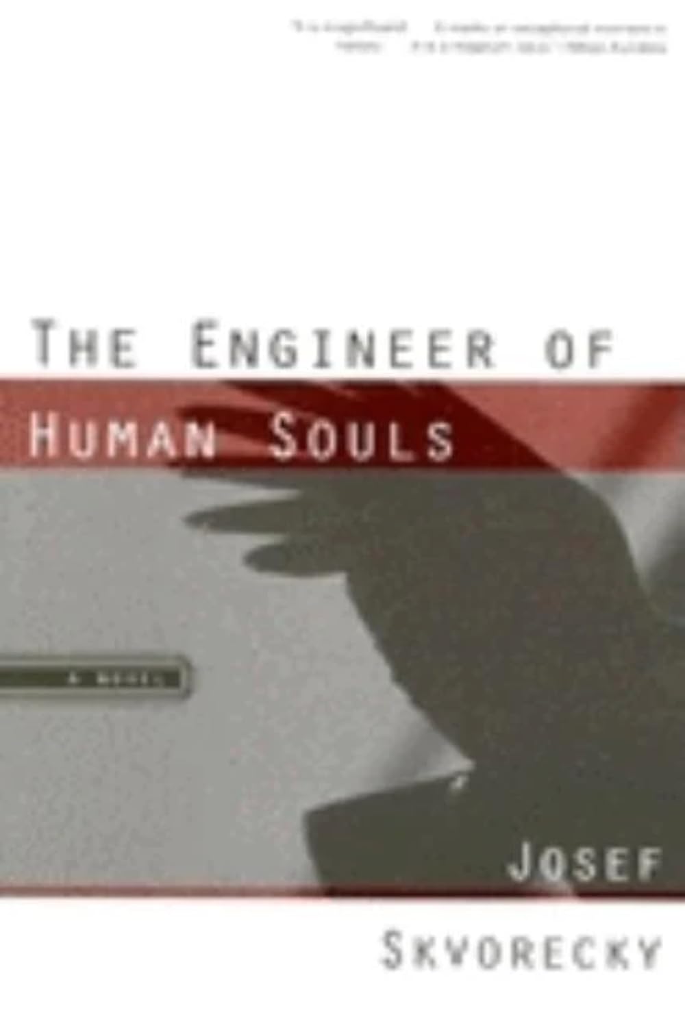 Engineer Of Human Souls (Czech Literature)