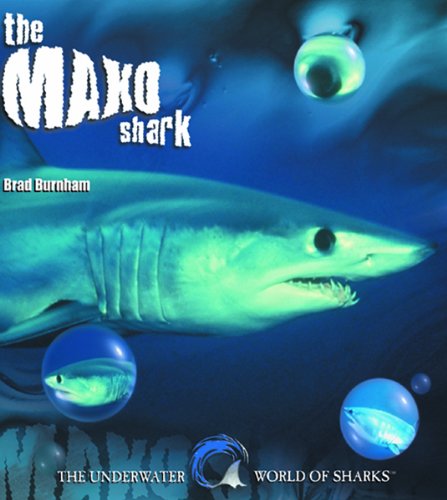 The Mako Shark (The Underwater World of Sharks),Used