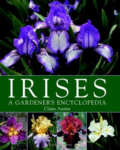 Irises: A Gardener's Encyclopedia,Used