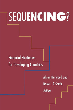 Sequencing?: Financial Strategies for Developing Countries,Used