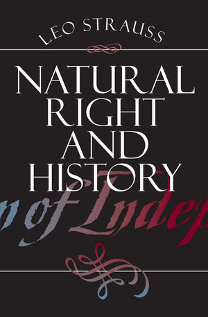 Natural Right and History (Walgreen Foundation Lectures),Used