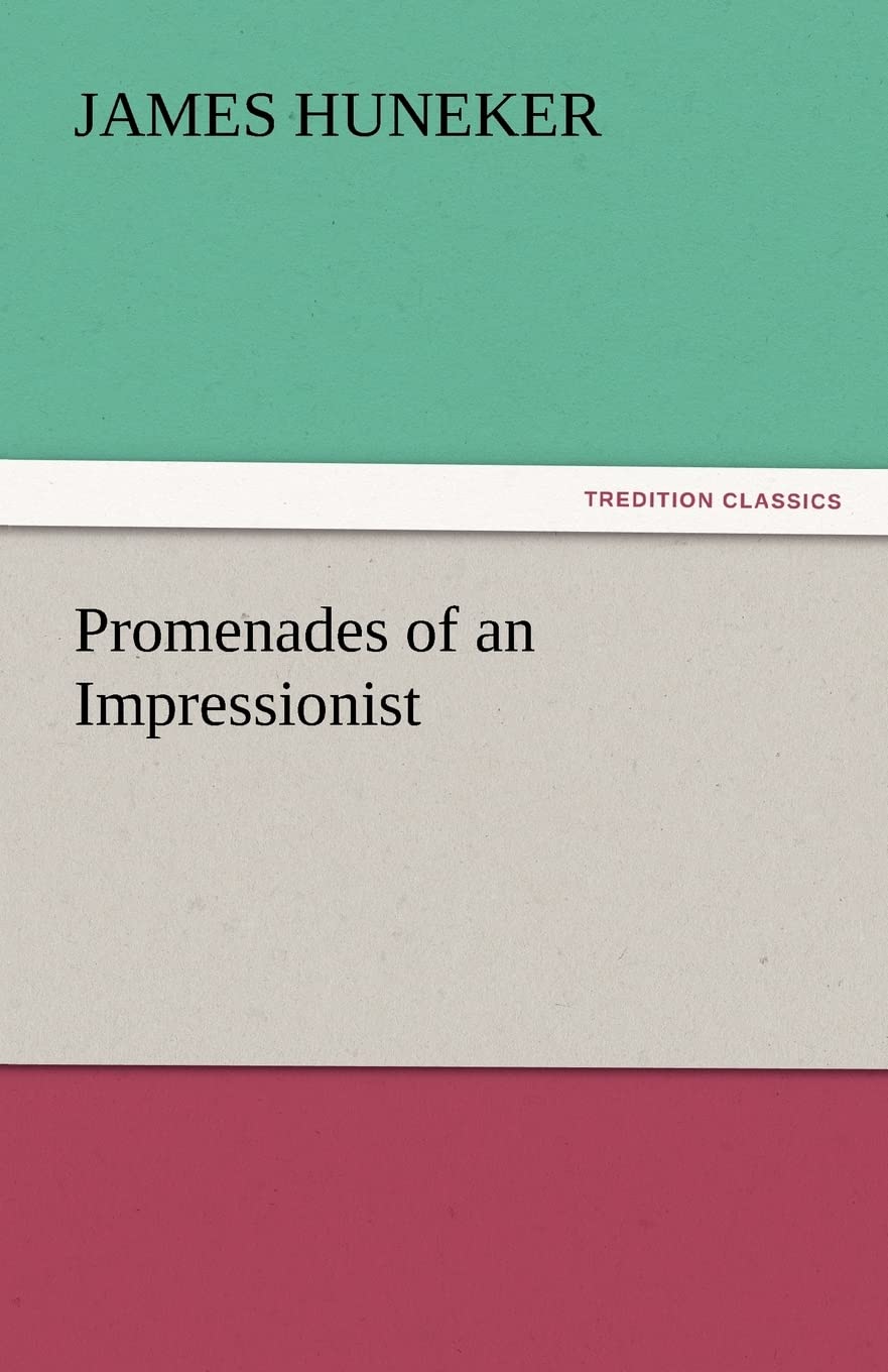 Promenades of an Impressionist,Used