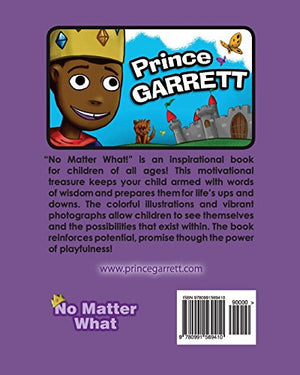 No Matter What (The Prince Garrett Series),Used
