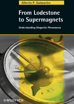 From Lodestone to Supermagnets,Used