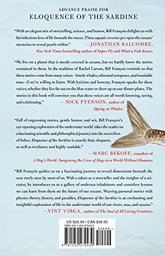 Eloquence Of The Sardine: Extraordinary Encounters Beneath The Sea