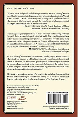 A Concise History of American Music Education,New