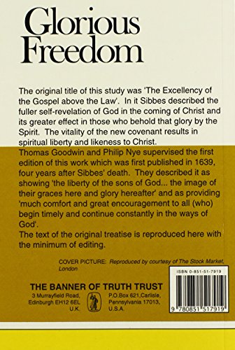 Glorious Freedom: The Excellency of the Gospel Above the Law (Puritan Paperbacks),Used