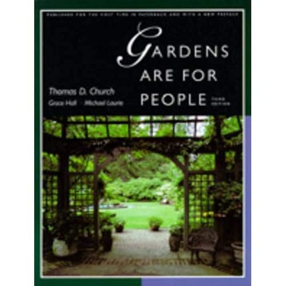 Gardens Are For People, Third Edition,Used