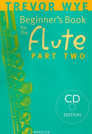 Beginner'S Book For The Flute  Part Two,New