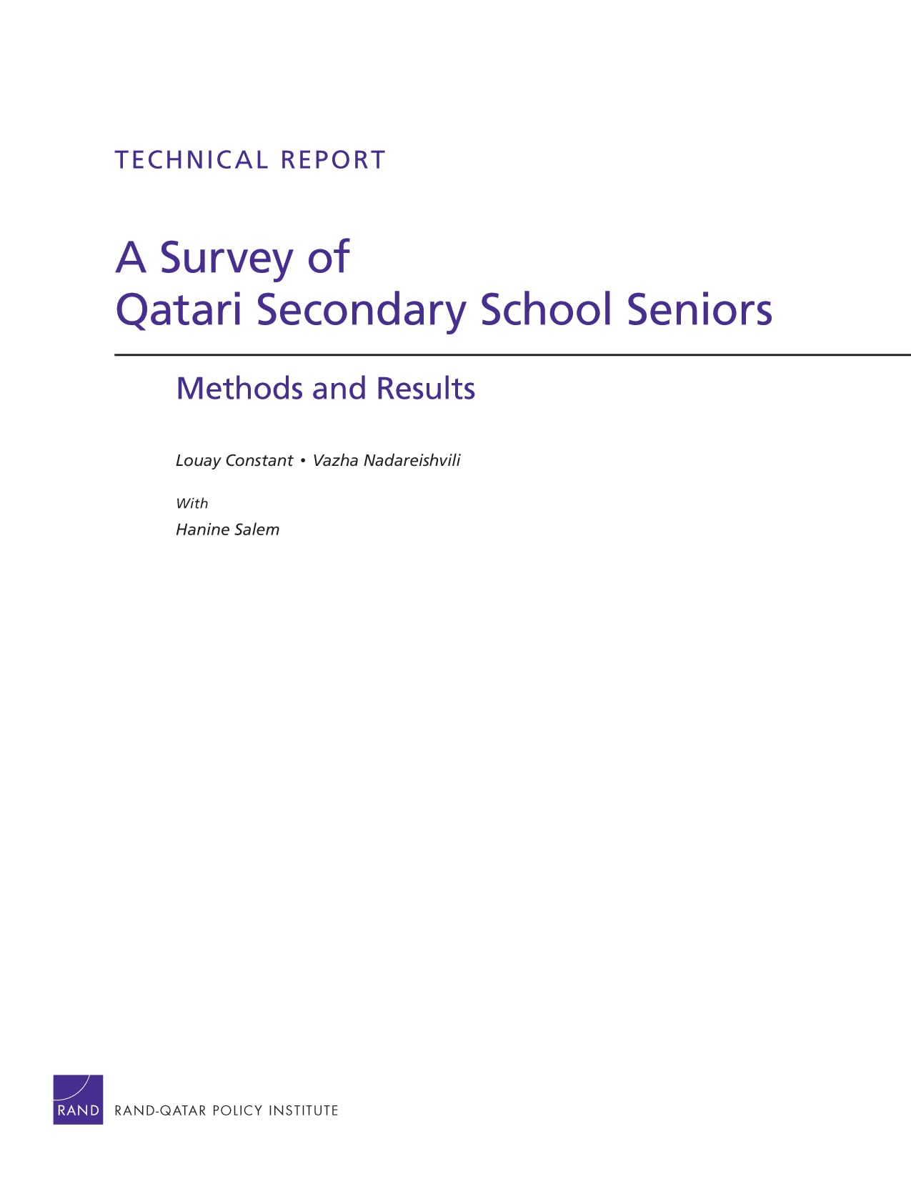 A Survey Of Qatari Secondary School Seniors: Methods And Results: Methods And Results (Technical Report),New