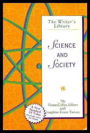 Science and Society (The Writer's Library),Used