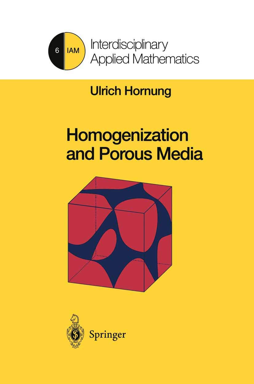 Homogenization and Porous Media (Interdisciplinary Applied Mathematics, 6),Used