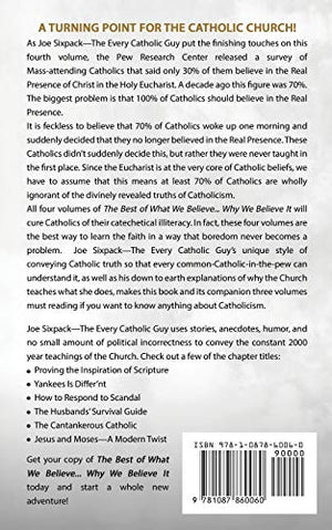 The Best of What We Believe... Why We Believe It: Volume Four,Used