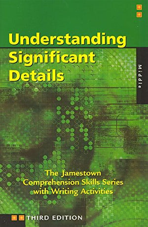 Comprehension Skills: Understanding Significant Details (Middle),Used