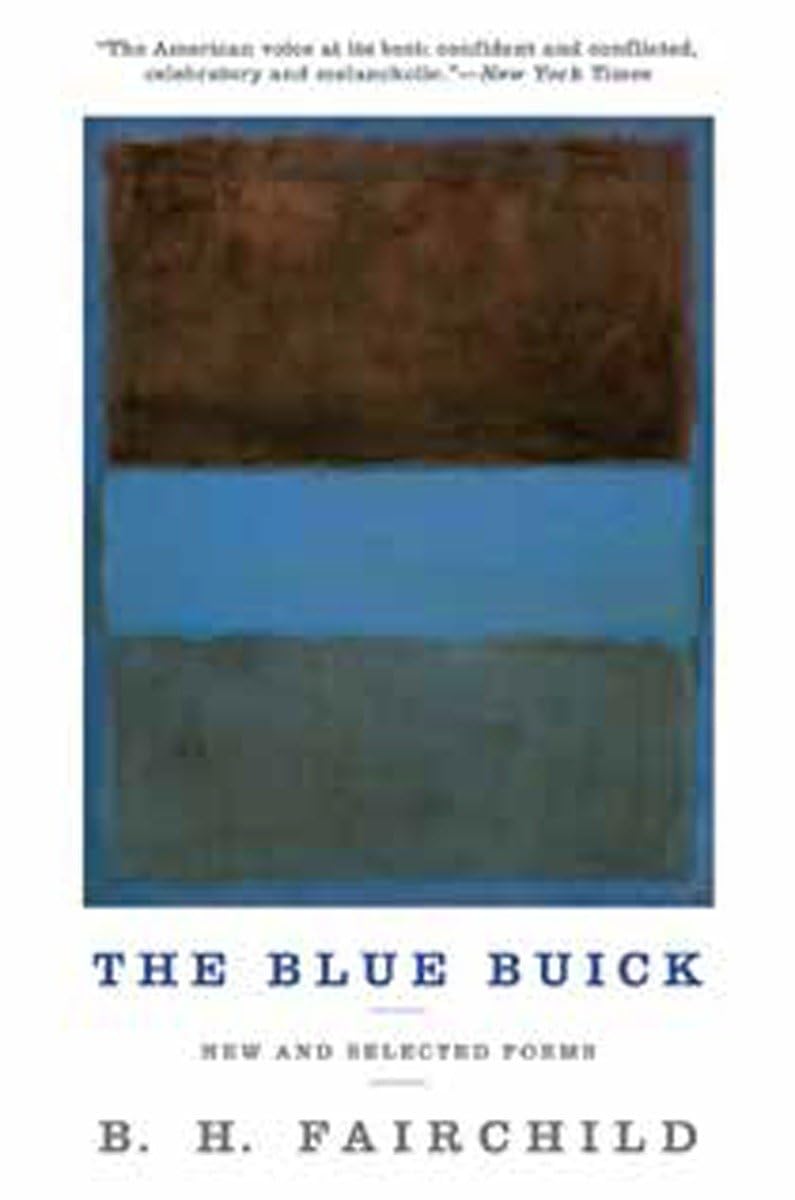 The Blue Buick: New and Selected Poems,Used