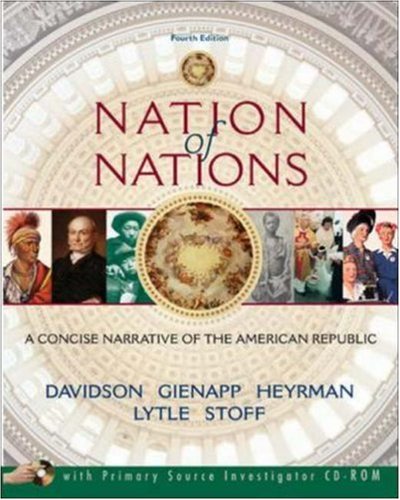 Nation of Nations: A Concise Narrative of the American Republic,New
