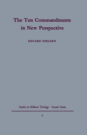The Ten Commandments in New Perspective: A traditiohistorical approach (Studies in Biblical Theology, Second Series, No. 7),Used