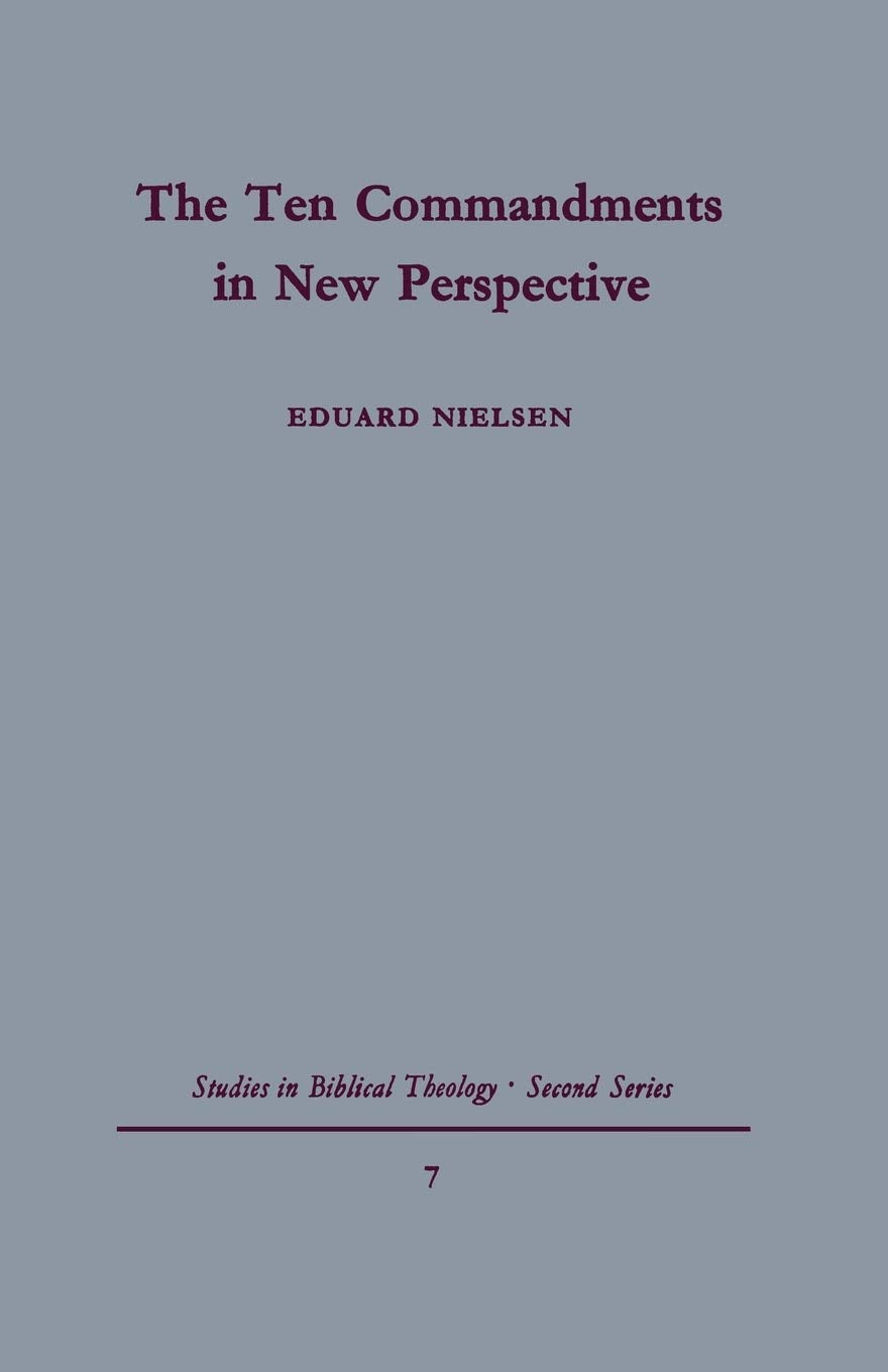 The Ten Commandments in New Perspective: A traditiohistorical approach (Studies in Biblical Theology, Second Series, No. 7),Used