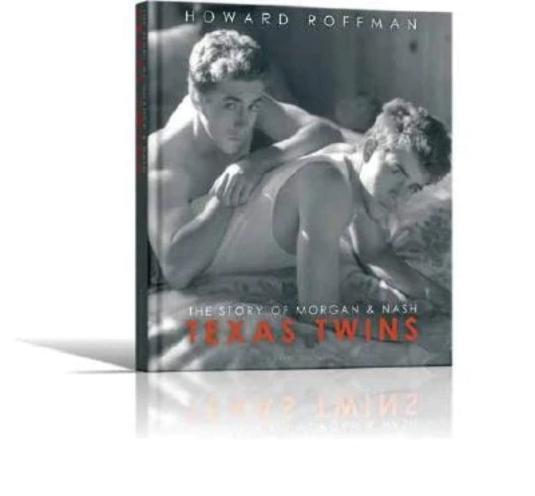 Texas Twins: The Story of Morgan & Nash,Used