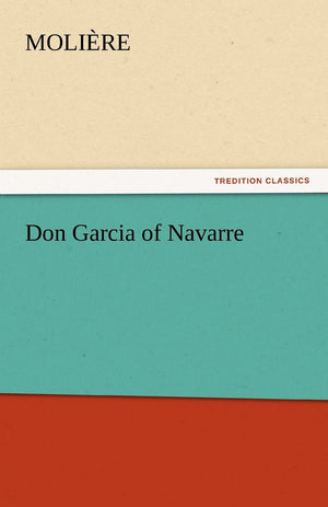 Don Garcia of Navarre,Used
