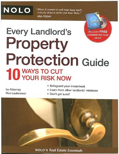 Every Landlord's Property Protection Guide: 10 Ways to Cut Your Risk Now (book w/ CDRom),Used