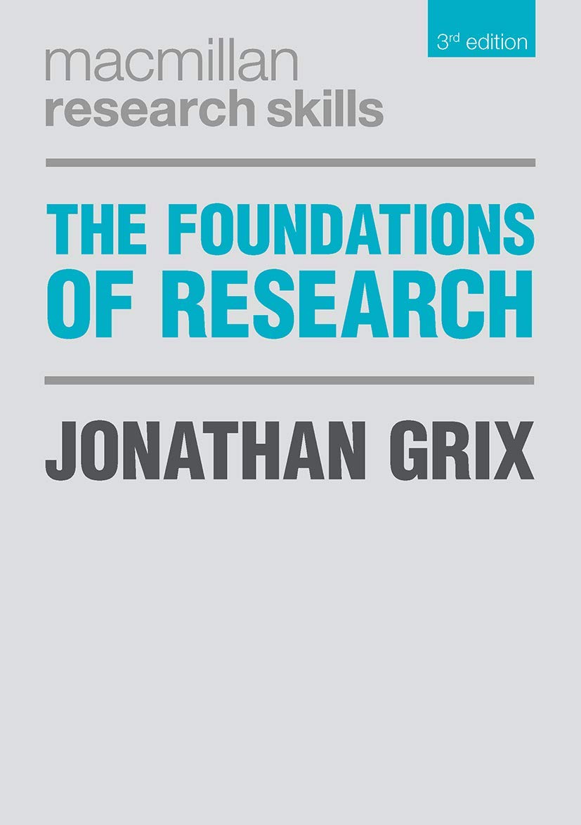 The Foundations of Research (Macmillan Research Skills, 20),Used