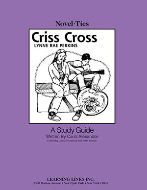Criss Cross: NovelTies Study Guide,New