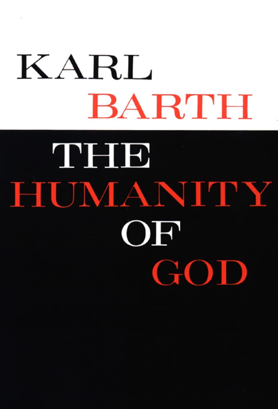 The Humanity of God,New
