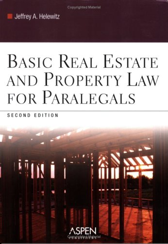 Basic Real Estate And Property Law for Paralegals,Used