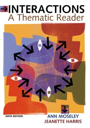 Interactions: A Thematic Reader,Used