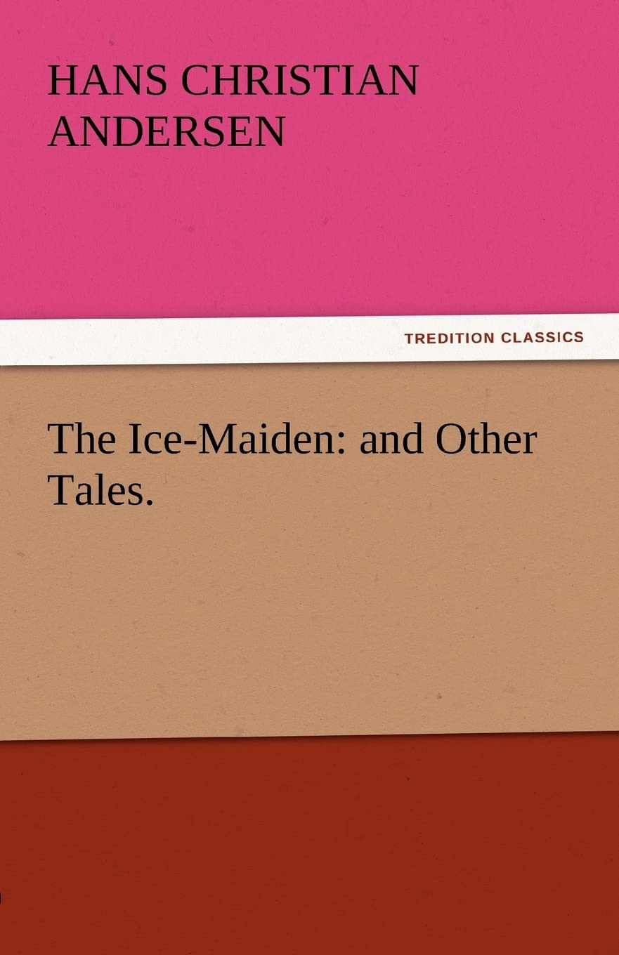 The IceMaiden: And Other Tales.,Used