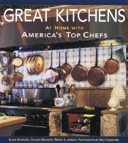 Great Kitchens: At Home with America's Top Chefs,Used