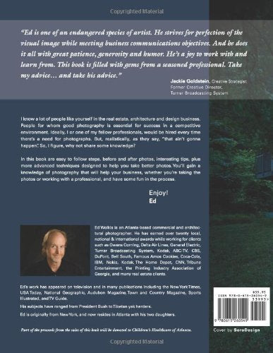 How To Take Photos That Move Houses, An Easyreading Guide For Real Estate Agents, Brokers, Architects, Designers, & Anyone Who -new