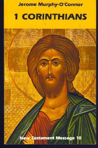 First Corinthians (New Testament Message: A BiblicalTheological Commentary),Used