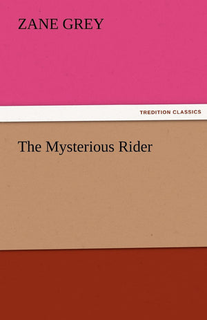 The Mysterious Rider,Used