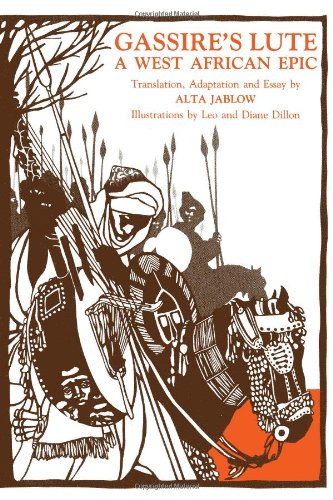Gassire'S Lute: A West African Epic