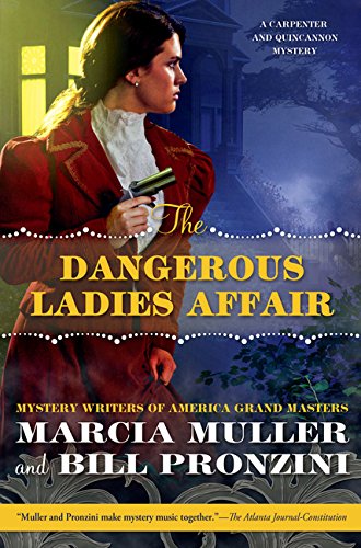 The Dangerous Ladies Affair (A Carpenter and Quincannon Mystery),Used
