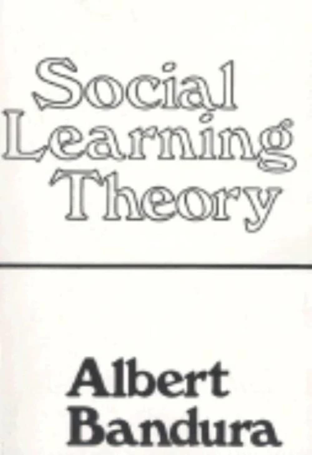 Social Learning Theory,New