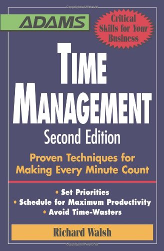 Time Management: Proven Techniques for Making Every Minute Count,Used