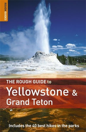 The Rough Guide to Yellowstone and the Grand Tetons 1 (Rough Guide Travel Guides),Used