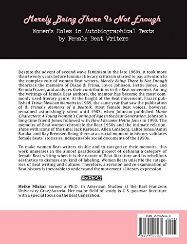 Merely Being There Is Not Enough: Women's Roles in Autobiographical Texts by Female Beat Writers,Used