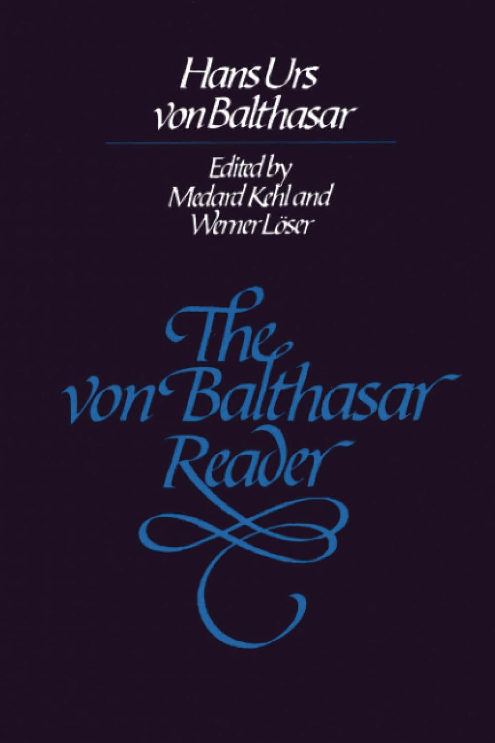 The Von Balthasar Reader,Used