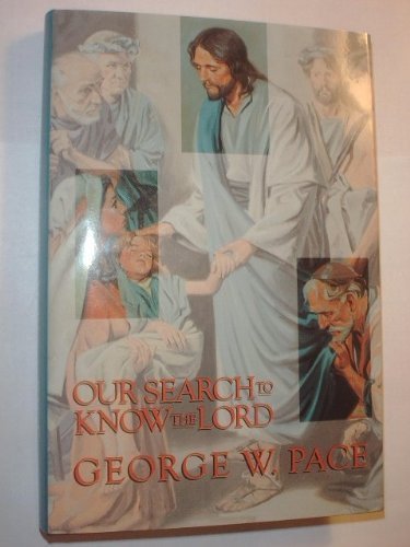 Our Search to Know the Lord,Used
