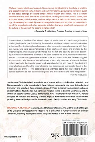 Scribes, Visionaries, and the Politics of Second Temple Judea,New