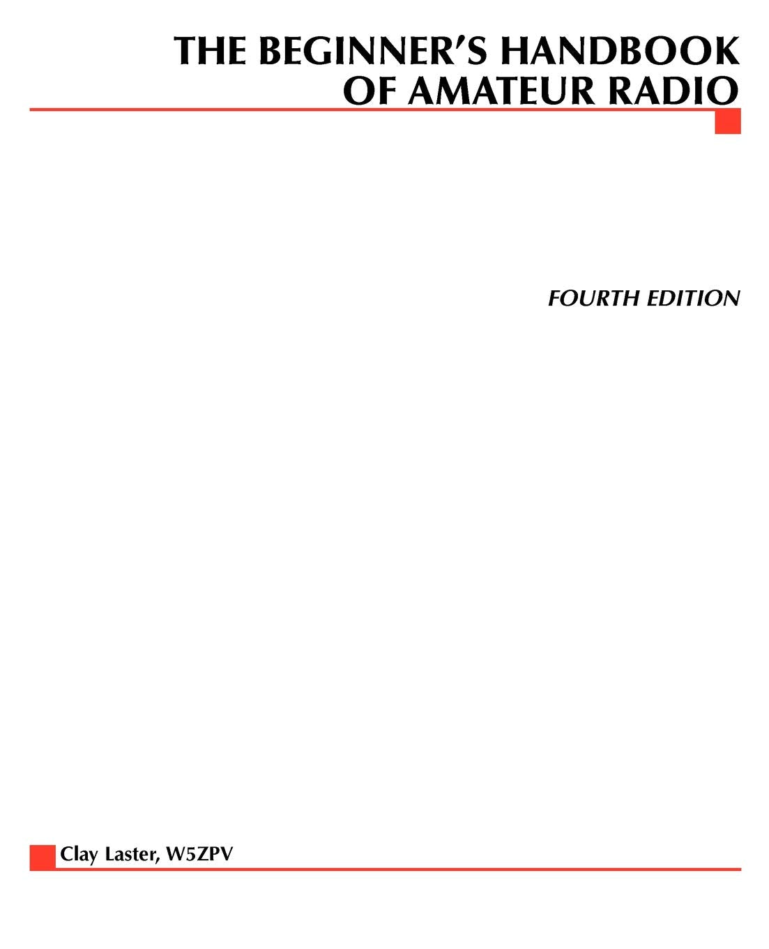 The Beginner's Handbook of Amateur Radio,New
