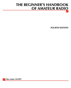 The Beginner's Handbook of Amateur Radio,New