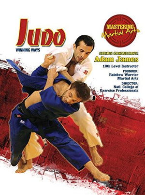 Judo: Winning Ways (Mastering Martial Arts),Used