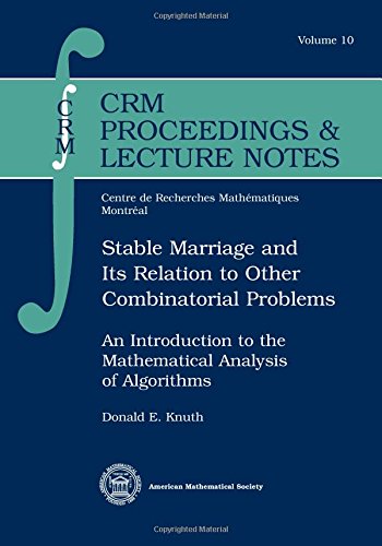 Stable Marriage and Its Relation to Other Combinatorial Problems: An Introduction to the Mathematical Analysis of Algorithms (Cr,New