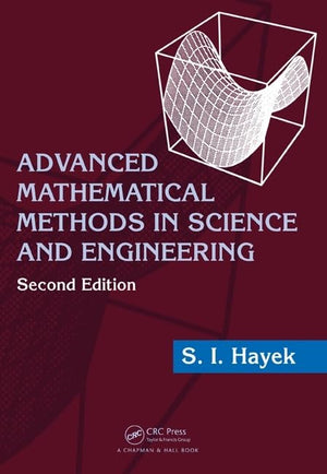 Advanced Mathematical Methods in Science and Engineering,Used