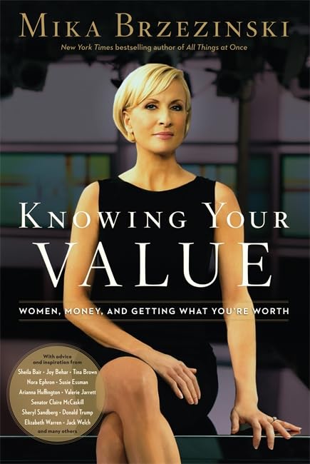 Knowing Your Value: Women, Money And Getting What You'Re Worth,Used